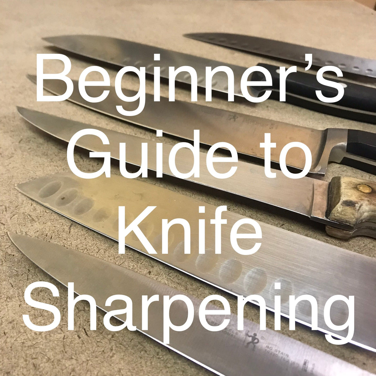 A Beginner's Guide to Knife Sharpening – ProSharpeningSupply