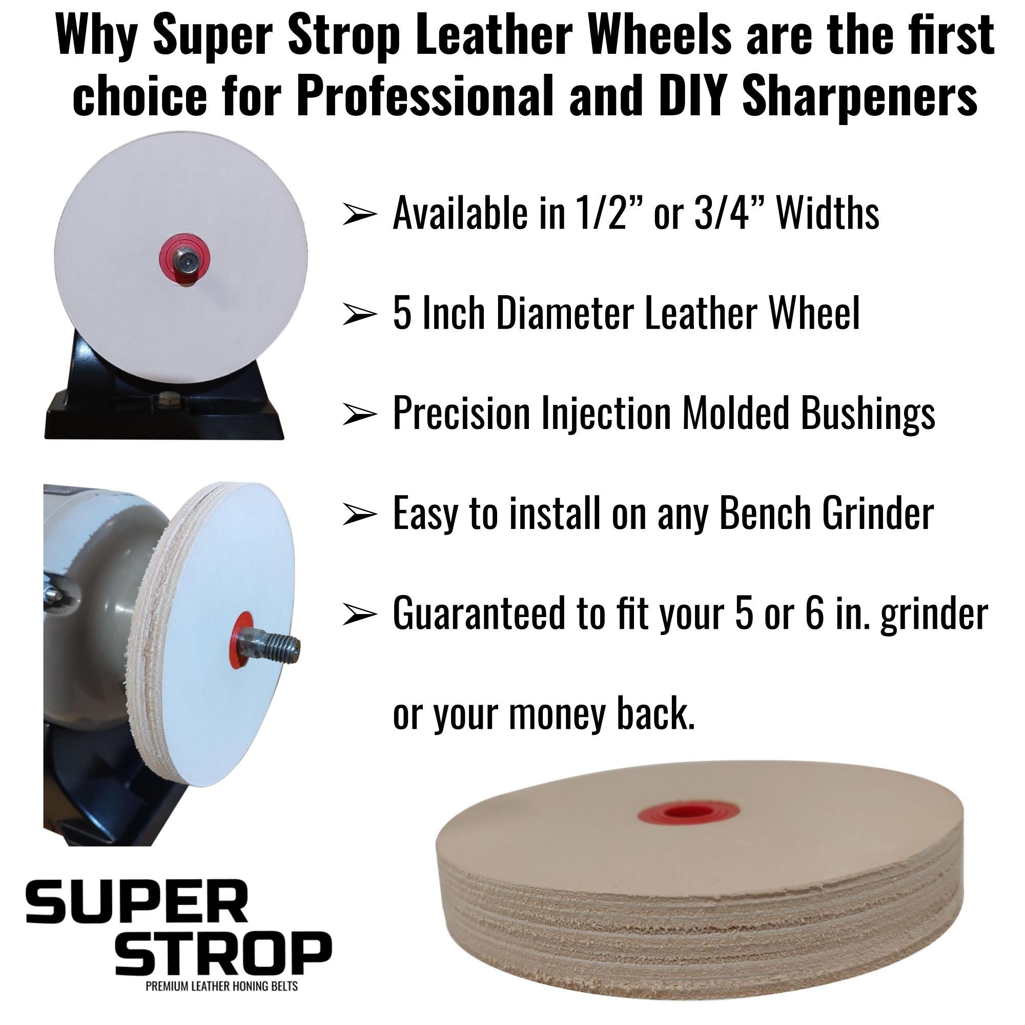 5 (3/4 Width) Leather Honing Wheel Includes Compound fits Multiple A –  ProSharpeningSupply